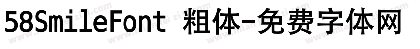 58SmileFont 粗体字体转换